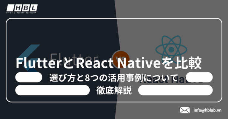 FlutterとReact Native